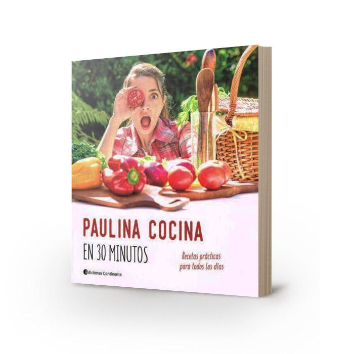 Libro Recetas en 30 minutos - Almacén Paulina Cocina